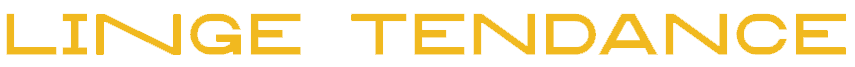 Linge Tendance
